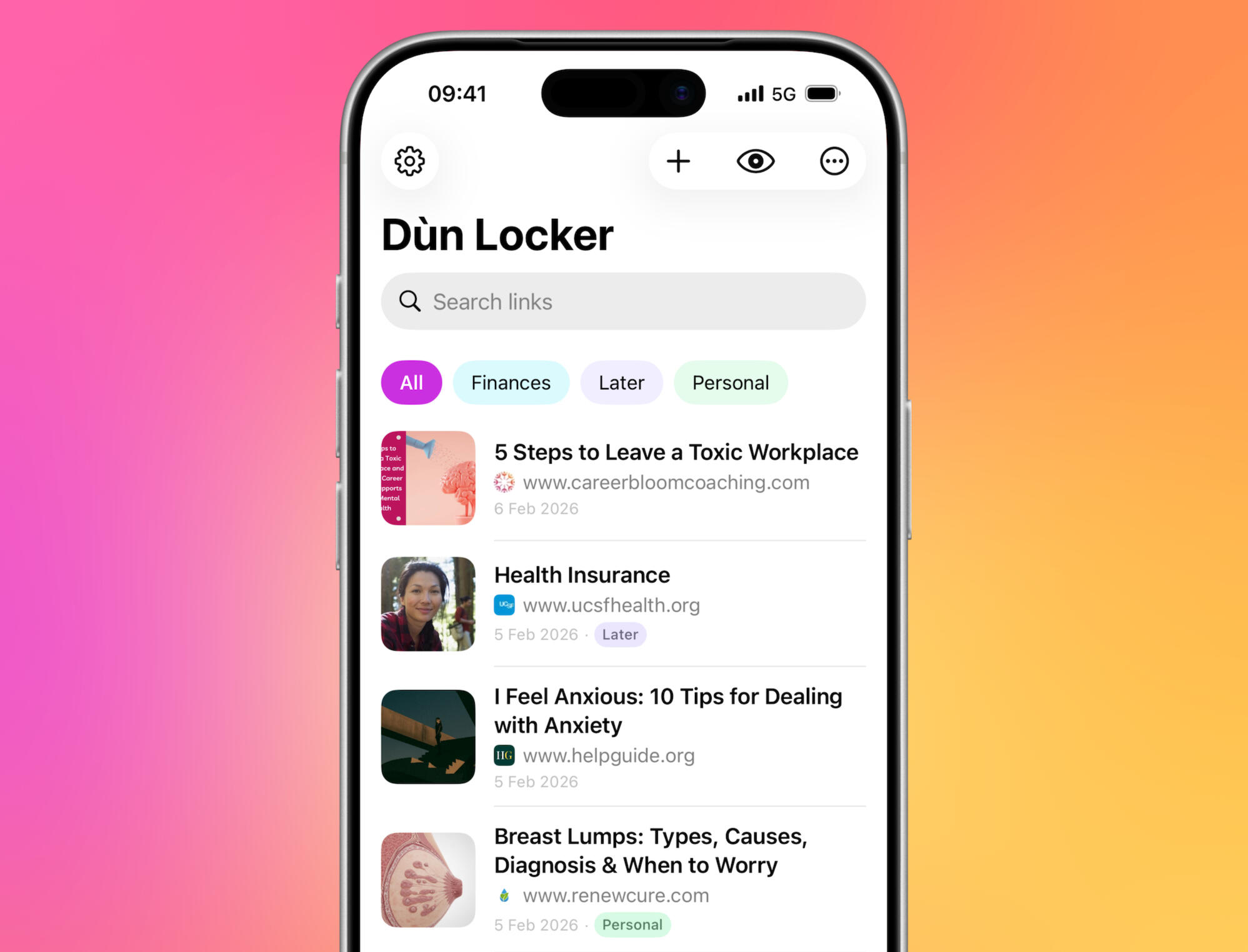 Zoomed in view of an iPhone. The same main list of links is shown but this time there are colored filters at the top: Finances, Later and Personal. These are attached to links below.